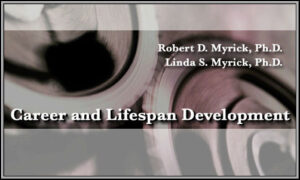 Deferment of Career and Lifespan Development